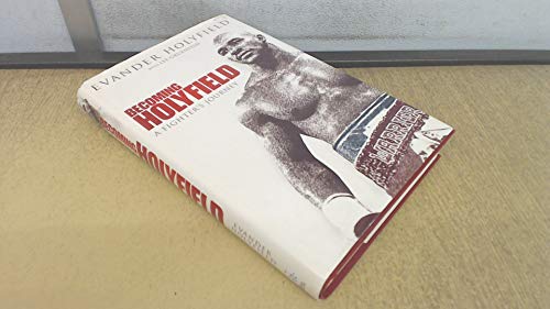 Becoming Holyfield