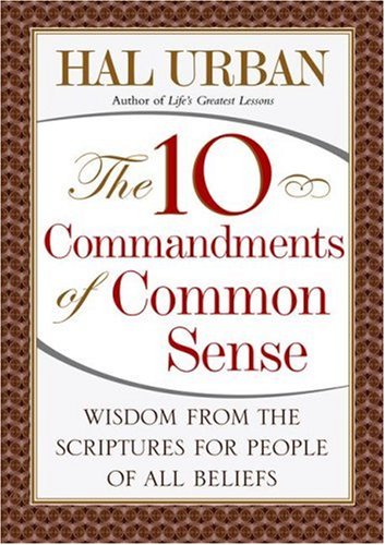The 10 Commandments of Common Sense