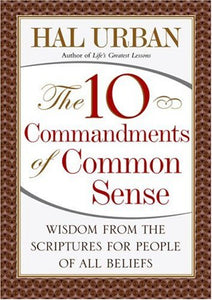The 10 Commandments of Common Sense 