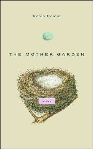 The Mother Garden