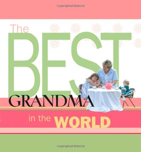 The Best Grandma in the World