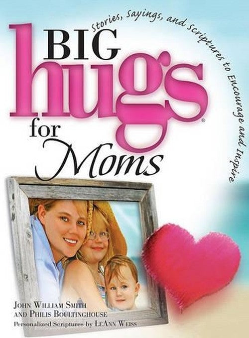 Big Hugs for Moms