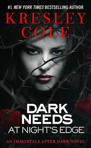 Immortals After Dark #4: Dark Needs At Night's Edge