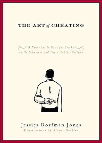 The Art of Cheating