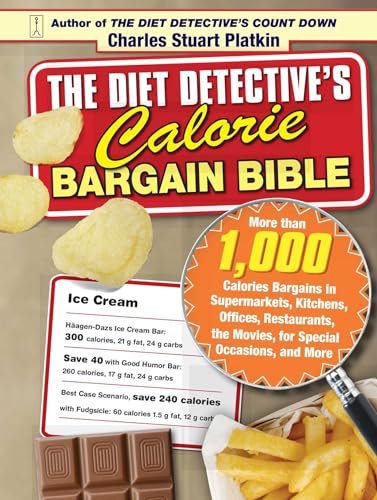 The Diet Detective's Calorie Bargain Bible