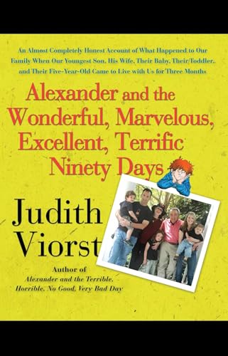 Alexander and the Wonderful, Marvelous, Excellent, Terrific Ninety Days
