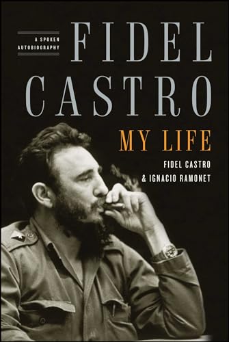 Fidel Castro: My Life