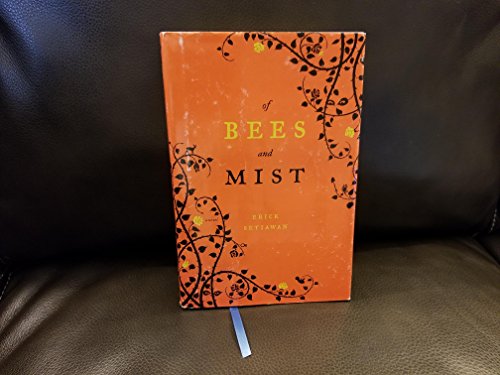 Of Bees and Mist