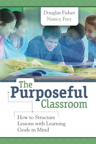 The Purposeful Classroom