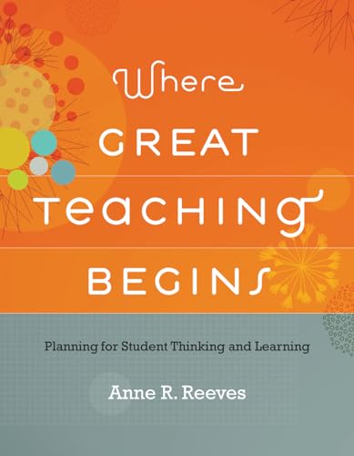 Where Great Teaching Begins