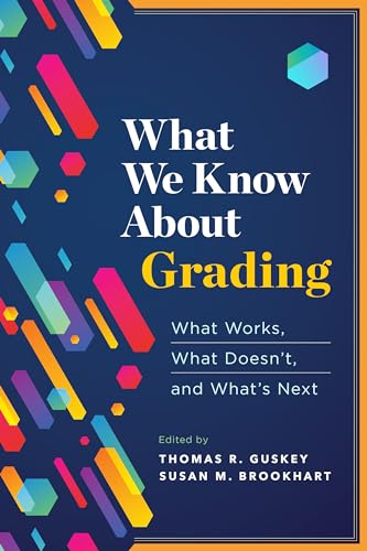 What We Know About Grading