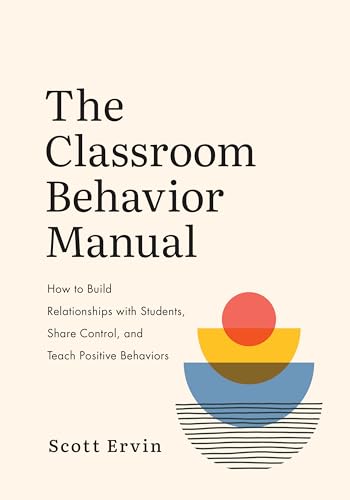 The Classroom Behavior Manual