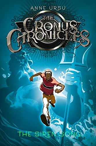 The Siren Song: The Cronus Chronicles Book 2