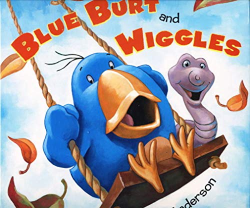 Blue Burt and Wiggles