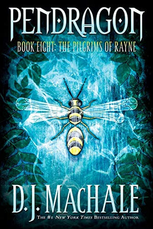 The Pilgrims of Rayne: Pendragon Book Eight