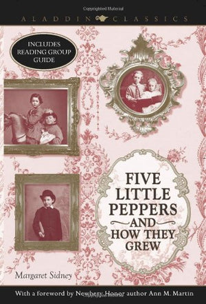 Five Little Peppers and How They Grew