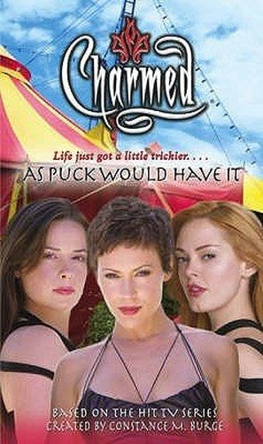Charmed: As Puck Would Have It