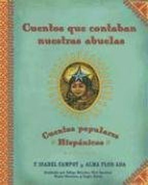 Cuentos Que Contaban Nuestras Abuelas