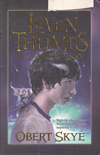 Leven Thumps and the Gateway to Foo