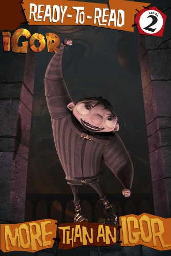 Igor: More Than an Igor