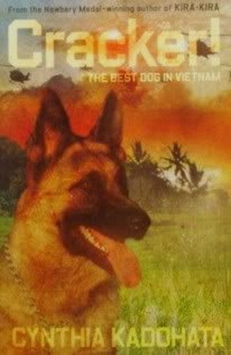 Cracker! The Best Dog on the Battlefield