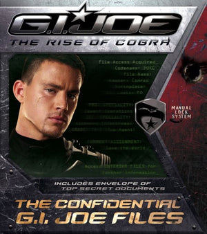 G.I. Joe the Rise of Cobra: The Confidential G.I. Joe Files