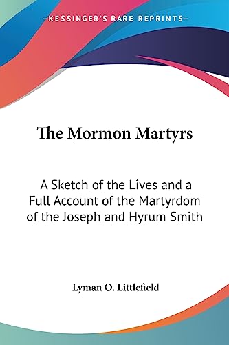 The Mormon Martyrs