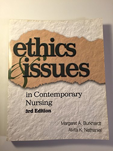 Ethics and Issues in Contemporary Nursing