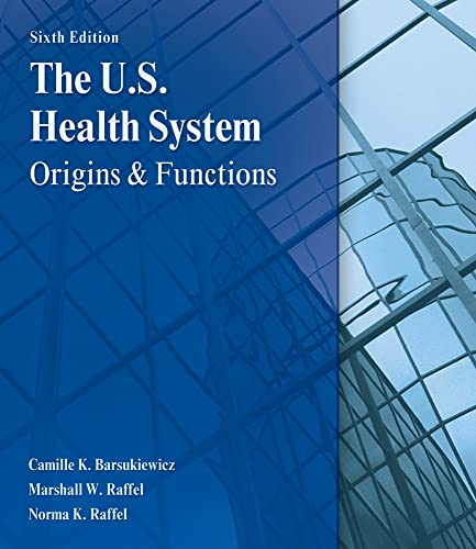The U.S. Health System