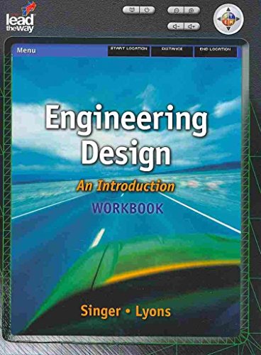 Workbook for Karsnitz/Hutchinson/O'Brien's Engineering Design: An Introduction