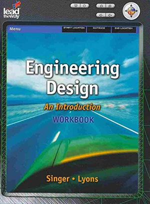 Workbook for Karsnitz/Hutchinson/O'Brien's Engineering Design: An Introduction