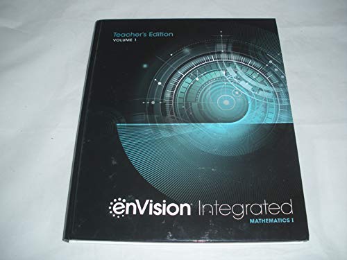 enVision Integrated Mathematics I Volume  Teachers Edition