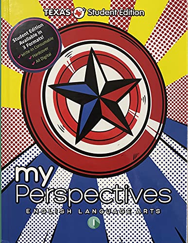 my Perspectives, Texas Edition, English Language Arts 1, c. 2021, 9781418301972, 1418301973