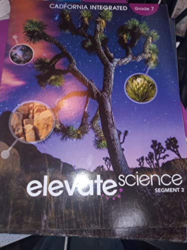 ELEVATE SCIENCE SEGMENT 3 GRADE 7