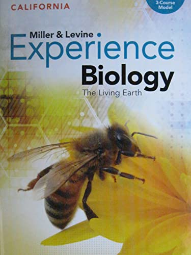 California Miller  Levine Experience Biology The Living Earth Course Model