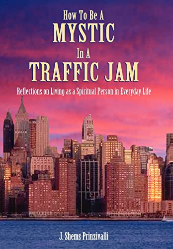How To Be A MYSTIC In A TRAFFIC JAM
