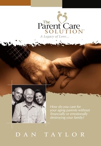 The Parent Care Solution
