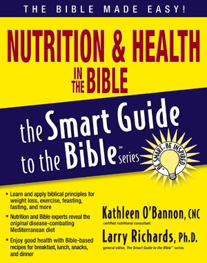 Nutrition and   Health in the Bible
