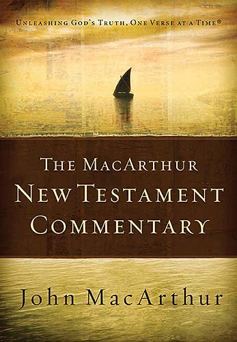 The Macarthur New Testament Commentary