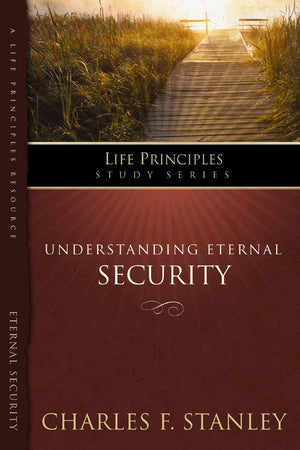 The Understanding Eternal Security