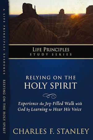 Relying on the Holy Spirit