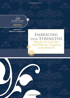 Embracing Your Strengths