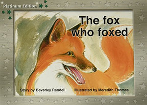 The Fox Who Foxed