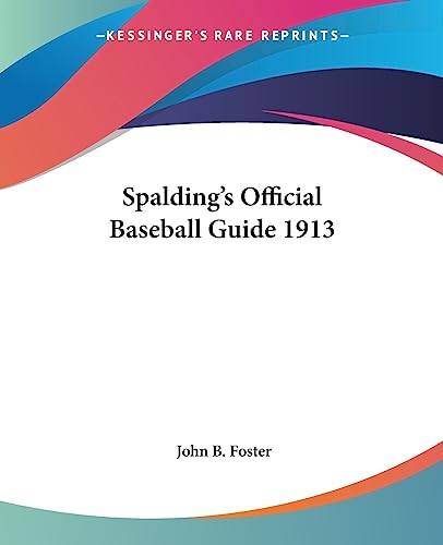 Spalding's Official Baseball Guide 1913