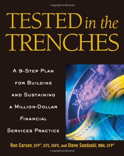 Tested in the Trenches