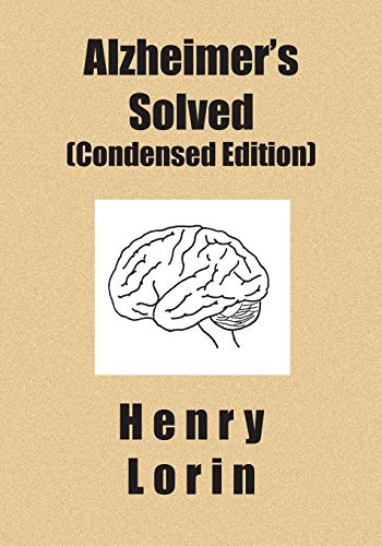 Alzheimer's Solved
