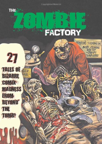The Zombie Factory