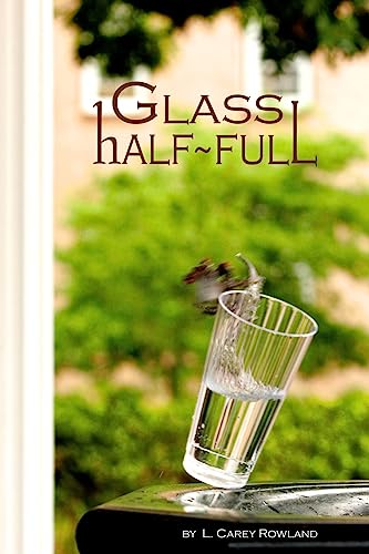 Glass Half Full