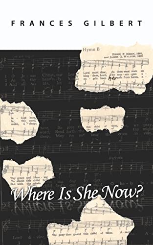 Where Is She Now?