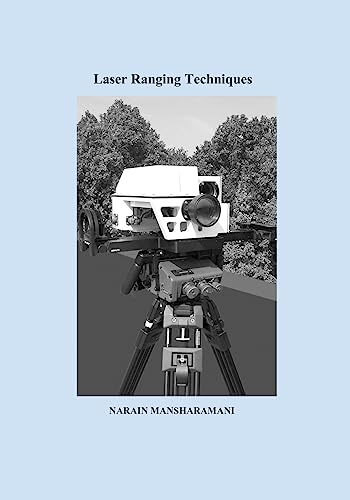 Laser Ranging Techniques